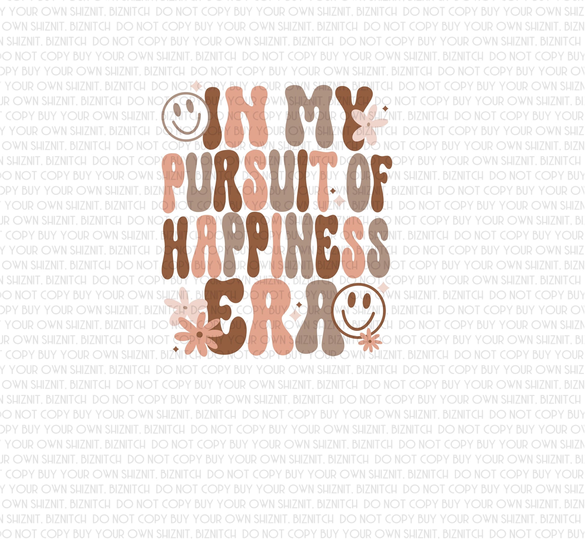 Pursuit of Happiness Era DTF (Direct to Film) Transfers, Mental Health DTF Transfer Ready to Press, 3-5 Day Ship