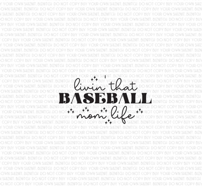 Livin' That Baseball Mom Life DTF (Direct to Film) Transfers, Sports DTF Transfer Ready to Press