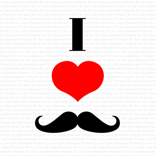 I Love Mustaches