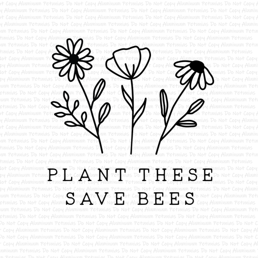 Plant These Save The Bees