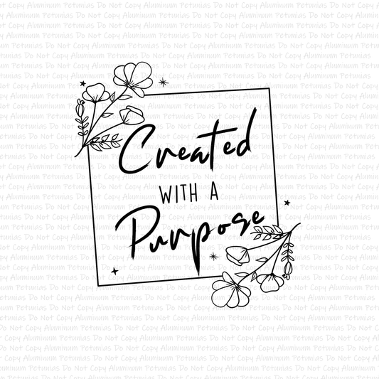 Created With A Purpose